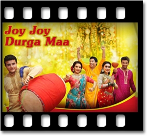 Joy Joy Durga Maa Karaoke MP3