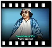 Joyoddhwani Kor (High Quality) - MP3
