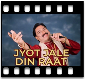 Jyot Jale Din Raat Karaoke With Lyrics