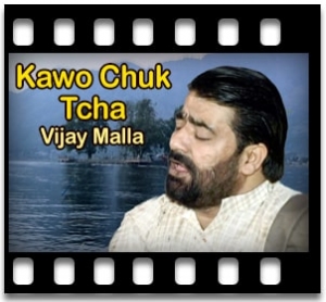 Kawo Chuk Tcha (Bhajan) Karaoke With Lyrics