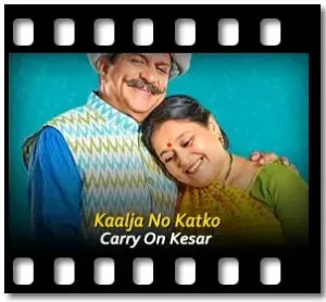 Kaalja No Katko Karaoke MP3