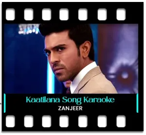 Kaatilana Karaoke With Lyrics