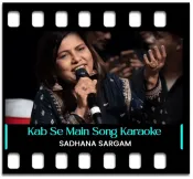 Kab Se Main Hoon Khadi - MP3 + VIDEO