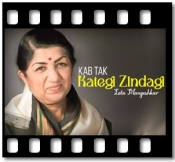 Kab Tak Kategi Zindagi - MP3