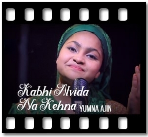 Kabhi Alvida Na Kehna (Cover) Karaoke With Lyrics