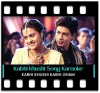 Kabhi Khushi Kabhie Gham (Female) - MP3