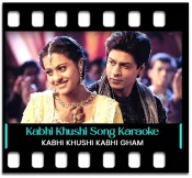 Kabhi Khushi Kabhie Gham (Female) - MP3 + VIDEO