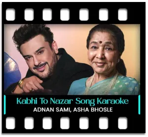 Kabhi To Nazar Milao Karaoke MP3