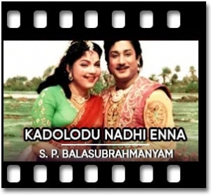 Kadolodu Nadhi Enna Karaoke MP3