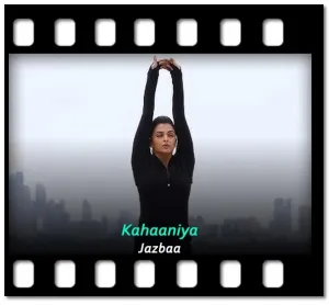 Kahaaniya Karaoke With Lyrics