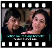 Kahan Tak Ye Mann - MP3 + VIDEO