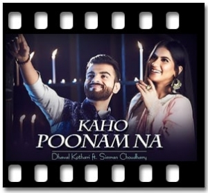 Kaho Poonam Na (With Female Vocals) Karaoke With Lyrics