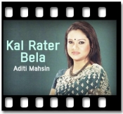Kal Rater Bela - MP3 + VIDEO