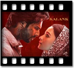Kalank (Title) Karaoke With Lyrics