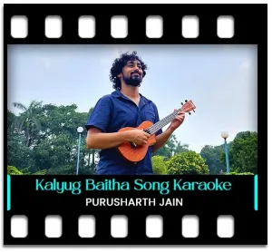Kalyug Baitha Maare Kundali Karaoke MP3