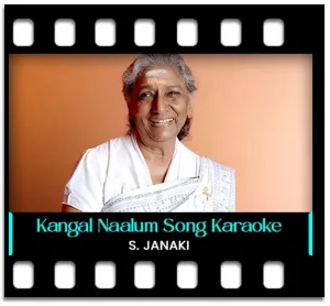 Kangal Naalum Karaoke MP3