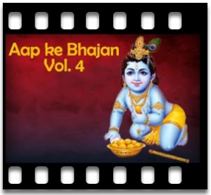 Kanha Ne Makhan Bhave Karaoke MP3