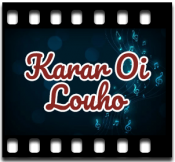 Karar Oi Louho - MP3 + VIDEO