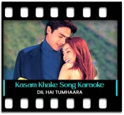 Kasam Khake Kaho - MP3