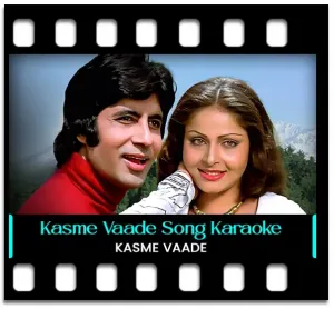 Kasme Vaade Nibhaenge Karaoke MP3