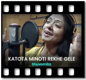 Katota minoti rekhe gele Karaoke With Lyrics