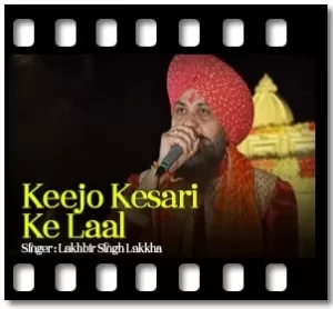 Keejo Kesari Ke Laal (Without chorus) Karaoke MP3