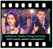 Kehdoon Tumhe (The Unwind Mix) - MP3