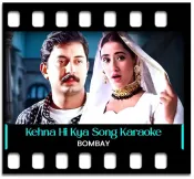 Kehna Hi Kya (Without Chorus) - MP3 + VIDEO