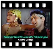 Khali Dil Nahi Ye Jaan Bhi Yeh Mangda - MP3 + VIDEO