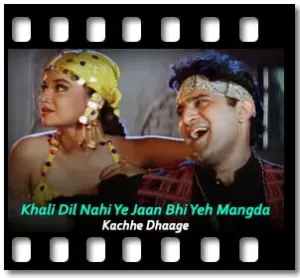 Khali Dil Nahi Ye Jaan Bhi Yeh Mangda Karaoke With Lyrics