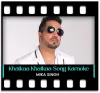 Khatkaa Khatkaa - MP3