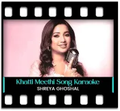 Khatti Meethi - MP3