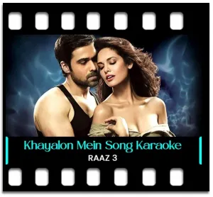 Khayalon Mein Karaoke MP3