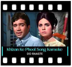 Khizan Ke Phool Karaoke With Lyrics