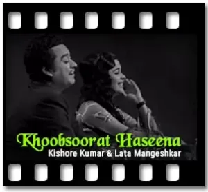 Khoobsoorat Haseena Karaoke MP3