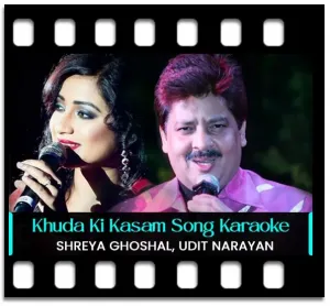 Khuda Ki Kasam Karaoke With Lyrics