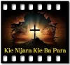 Kie Nijara Kie Ba Para - MP3