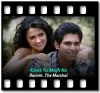 Kisne Yu Mujh Ko - MP3