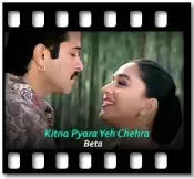 Kitna Pyara Yeh Chehra (With Female Vocals) - MP3 + VIDEO