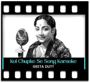 Koi Chupke Se Aake Karaoke MP3