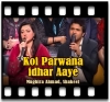 Koi Parwana idhar Aaye - MP3
