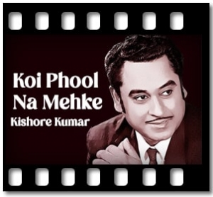 Koi Phool Na Mehke Karaoke MP3