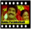 Kokku Parakkuthadi - MP3
