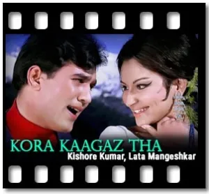 Kora Kaagaz Tha Karaoke With Lyrics