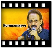 Korunamayee - MP3 + VIDEO