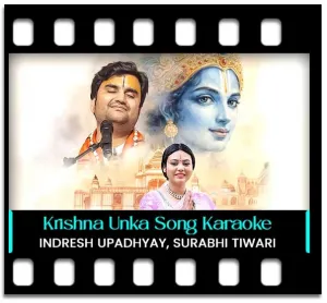 Krishna Unka Naam Hai Karaoke With Lyrics