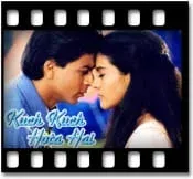 Kuch Kuch Hota Hai Karaoke MP3