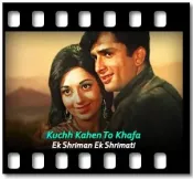 Kuchh Kahen To Khafa - MP3 + VIDEO