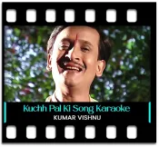 Kuchh Pal Ki Zindagi - MP3 + VIDEO