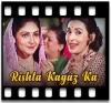 Kya Ho Gaya Mujhe  (With Female Vocals) - MP3